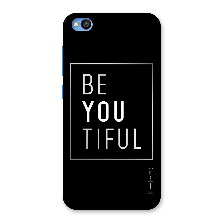 Be You Beautiful Back Case for Redmi Go
