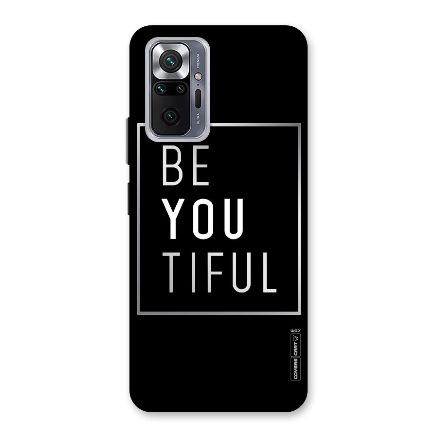 Be You Beautiful Back Case for Redmi Note 10 Pro Max