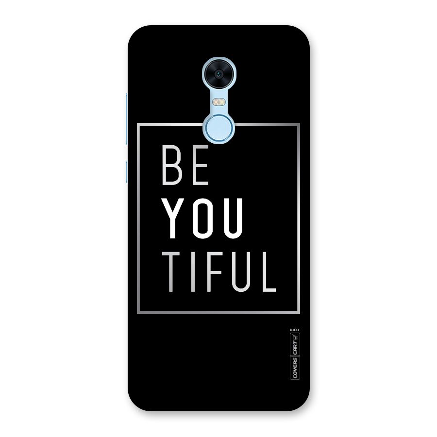 Be You Beautiful Back Case for Redmi Note 5