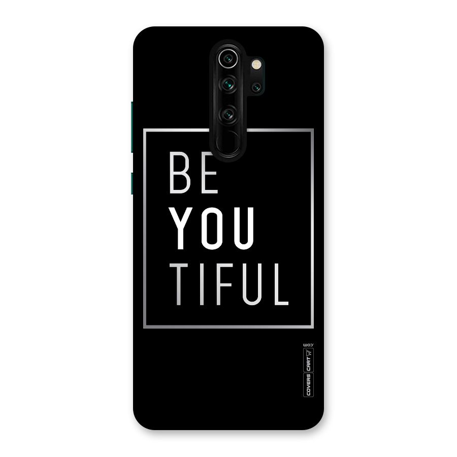 Be You Beautiful Back Case for Redmi Note 8 Pro