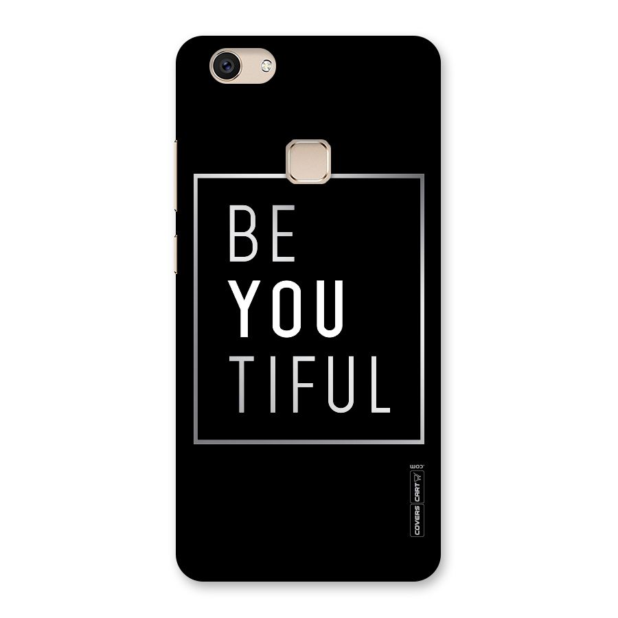Be You Beautiful Back Case for Vivo V7