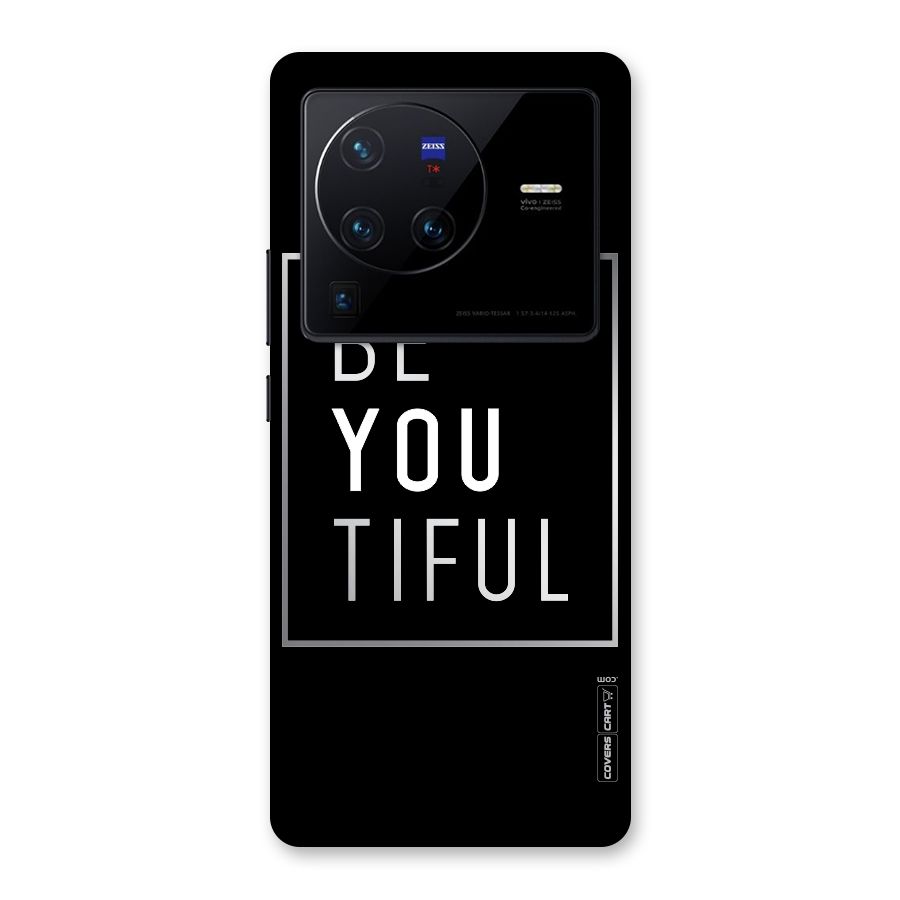 Be You Beautiful Back Case for Vivo X80 Pro