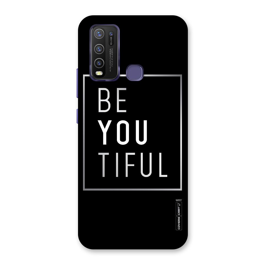 Be You Beautiful Back Case for Vivo Y50