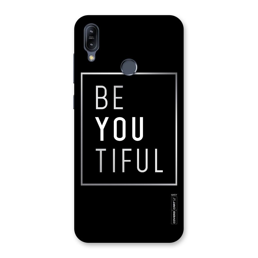 Be You Beautiful Back Case for Zenfone Max M2