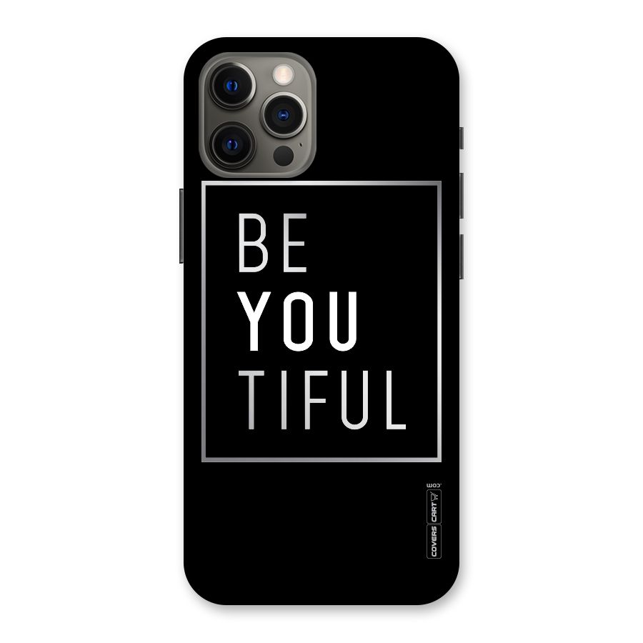 Be You Beautiful Back Case for iPhone 12 Pro Max
