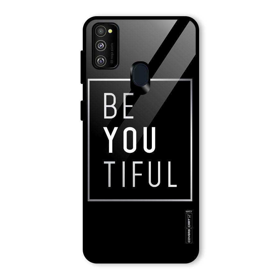 Be You Beautiful Glass Back Case for Galaxy M21