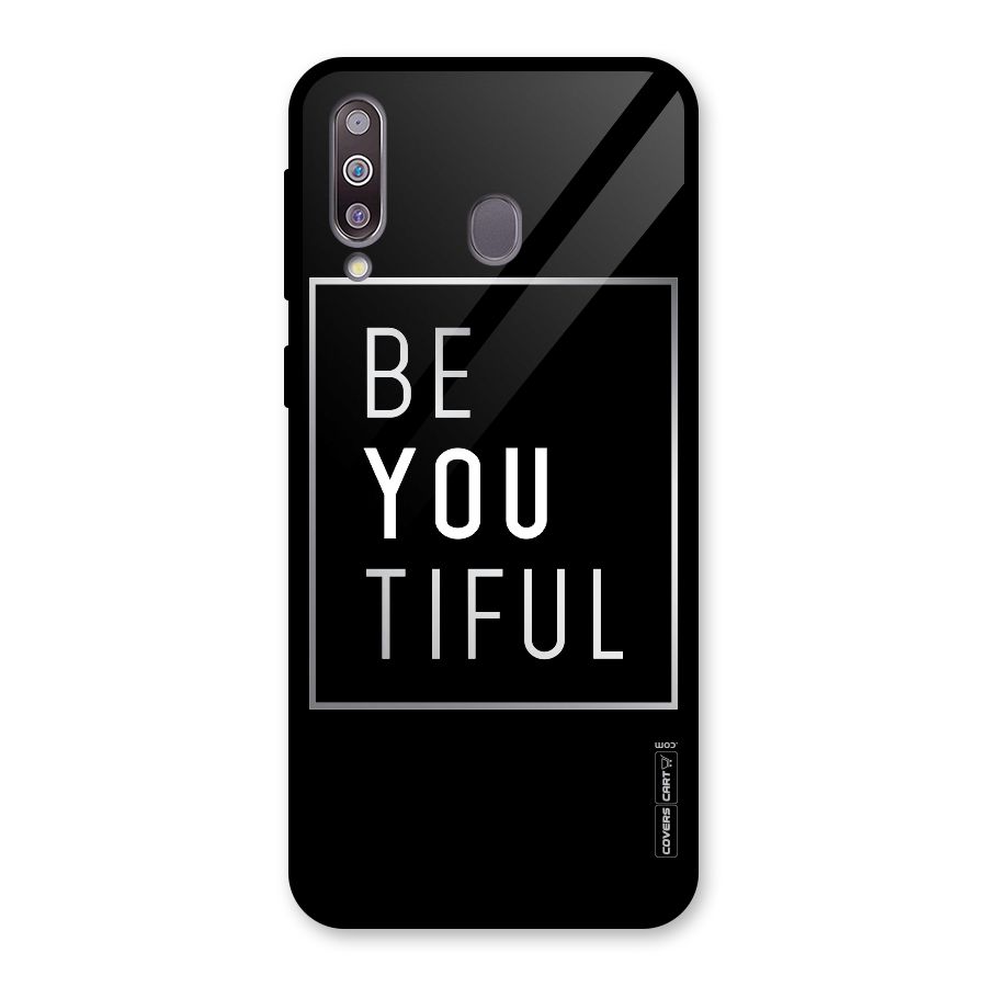 Be You Beautiful Glass Back Case for Galaxy M30