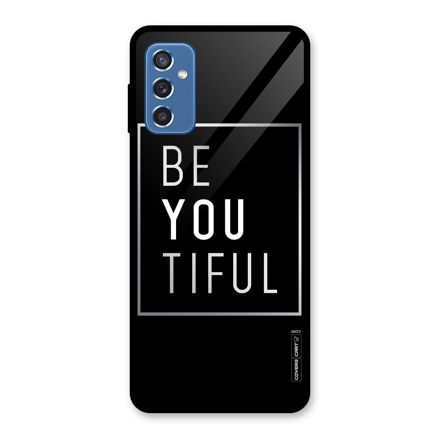 Be You Beautiful Glass Back Case for Galaxy M52 5G