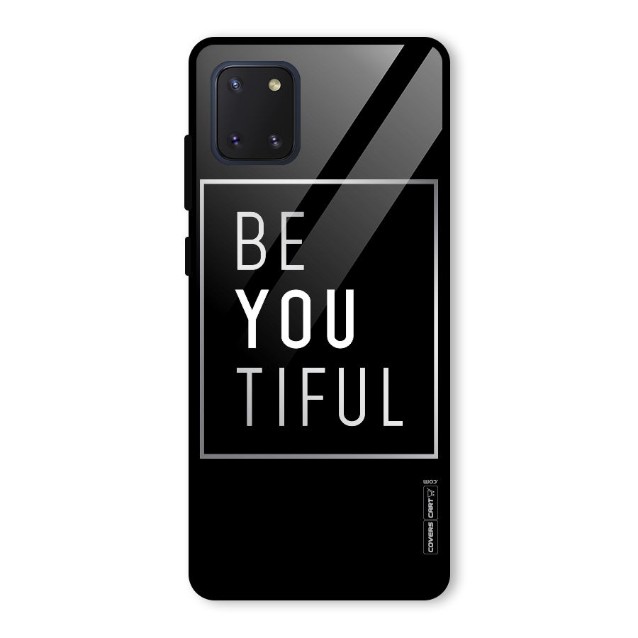 Be You Beautiful Glass Back Case for Galaxy Note 10 Lite