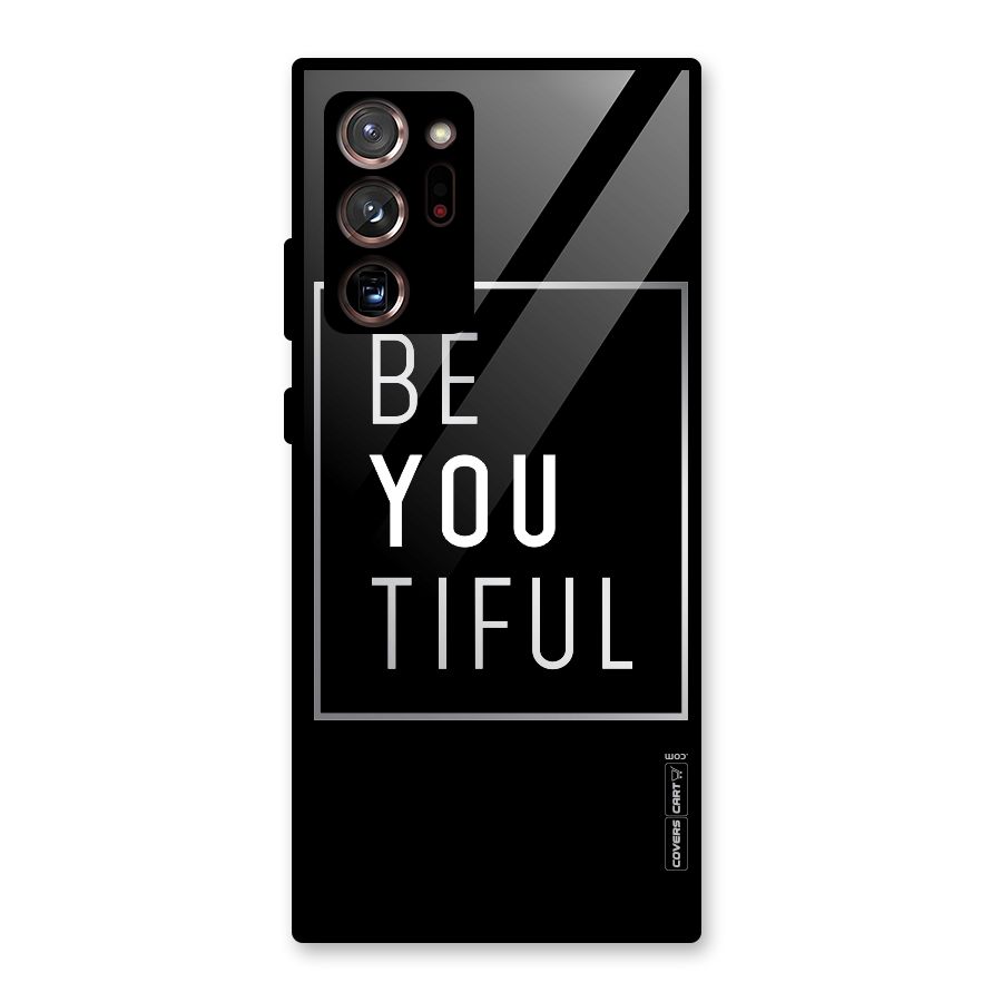 Be You Beautiful Glass Back Case for Galaxy Note 20 Ultra