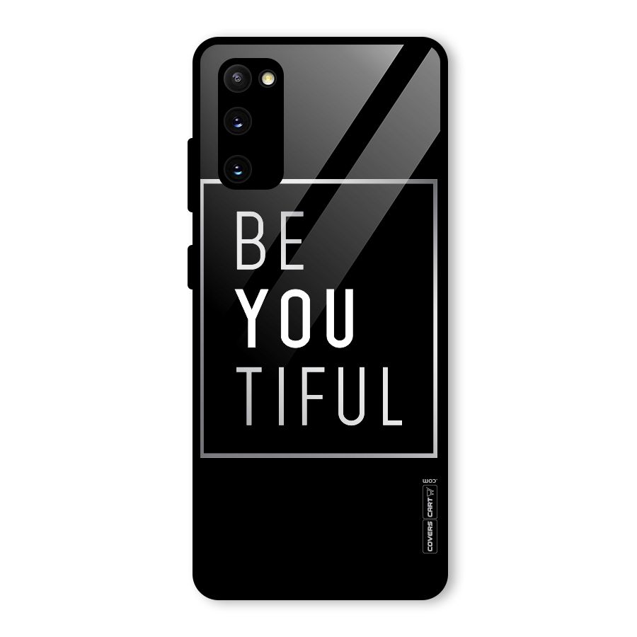 Be You Beautiful Glass Back Case for Galaxy S20 FE 5G