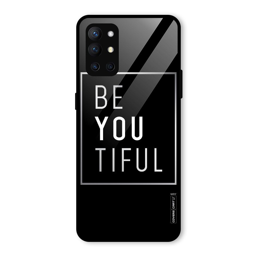 Be You Beautiful Glass Back Case for OnePlus 9R