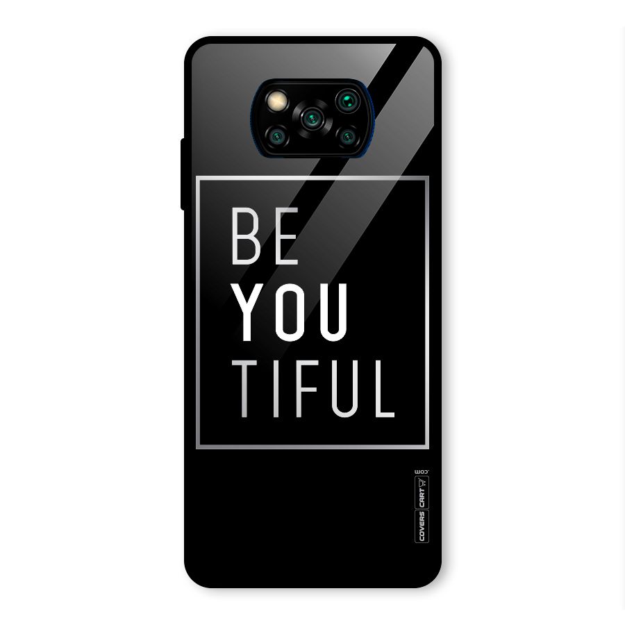 Be You Beautiful Glass Back Case for Poco X3 Pro