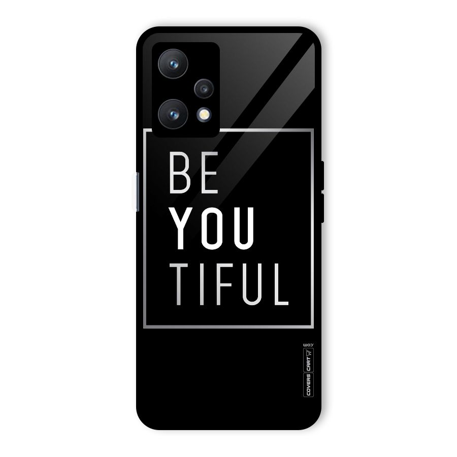 Be You Beautiful Glass Back Case for Realme 9 Pro 5G