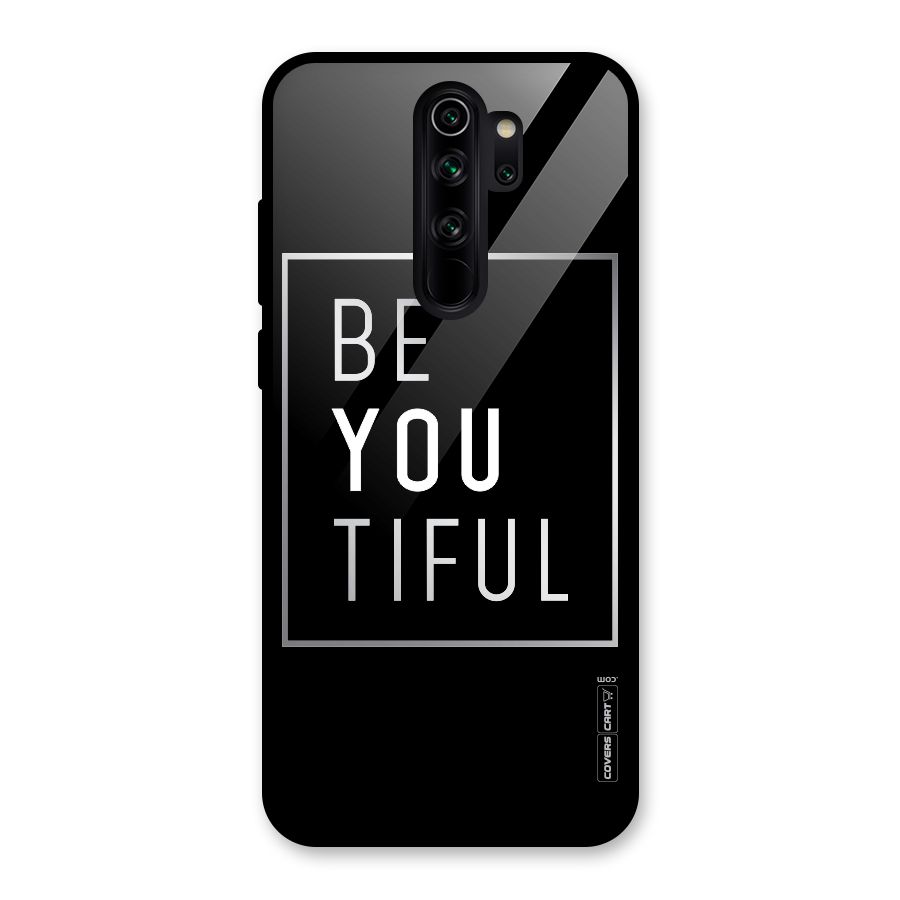 Be You Beautiful Glass Back Case for Redmi Note 8 Pro