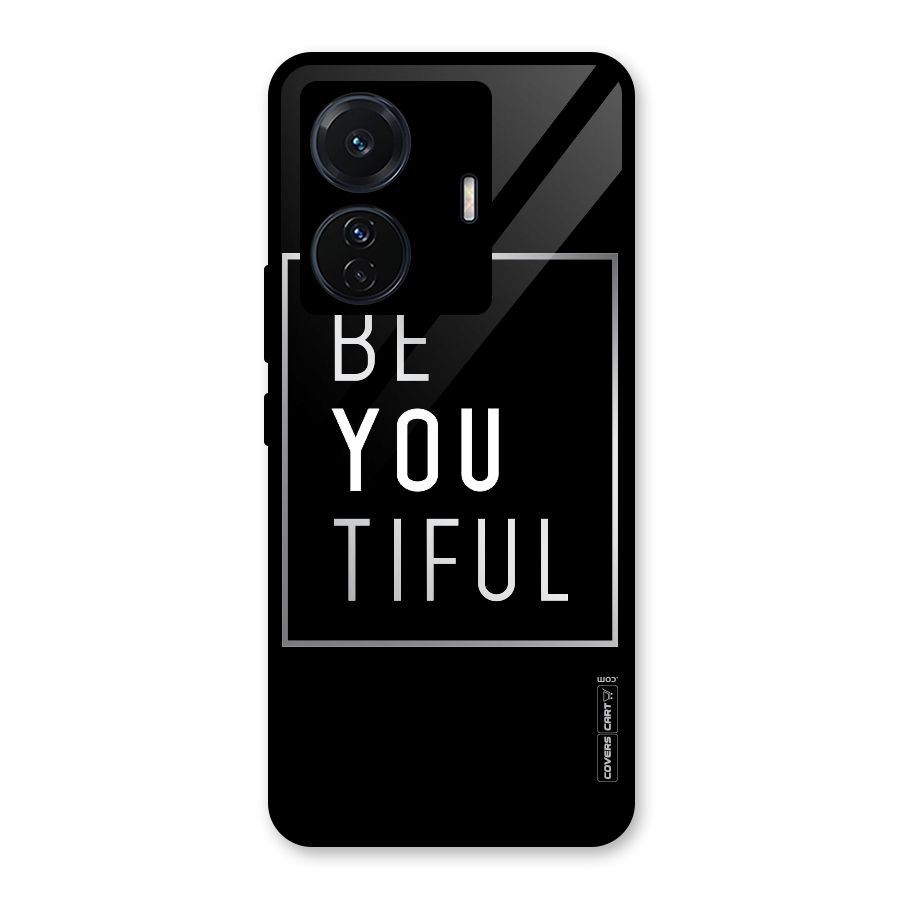 Be You Beautiful Glass Back Case for Vivo T1 Pro