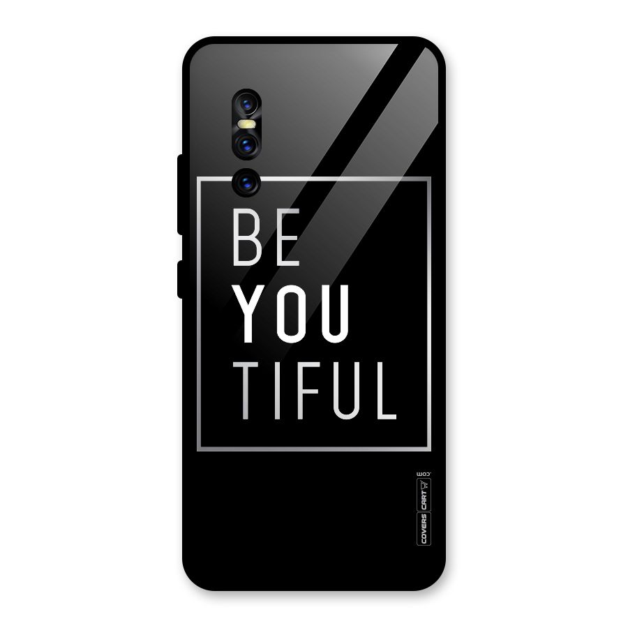 Be You Beautiful Glass Back Case for Vivo V15 Pro