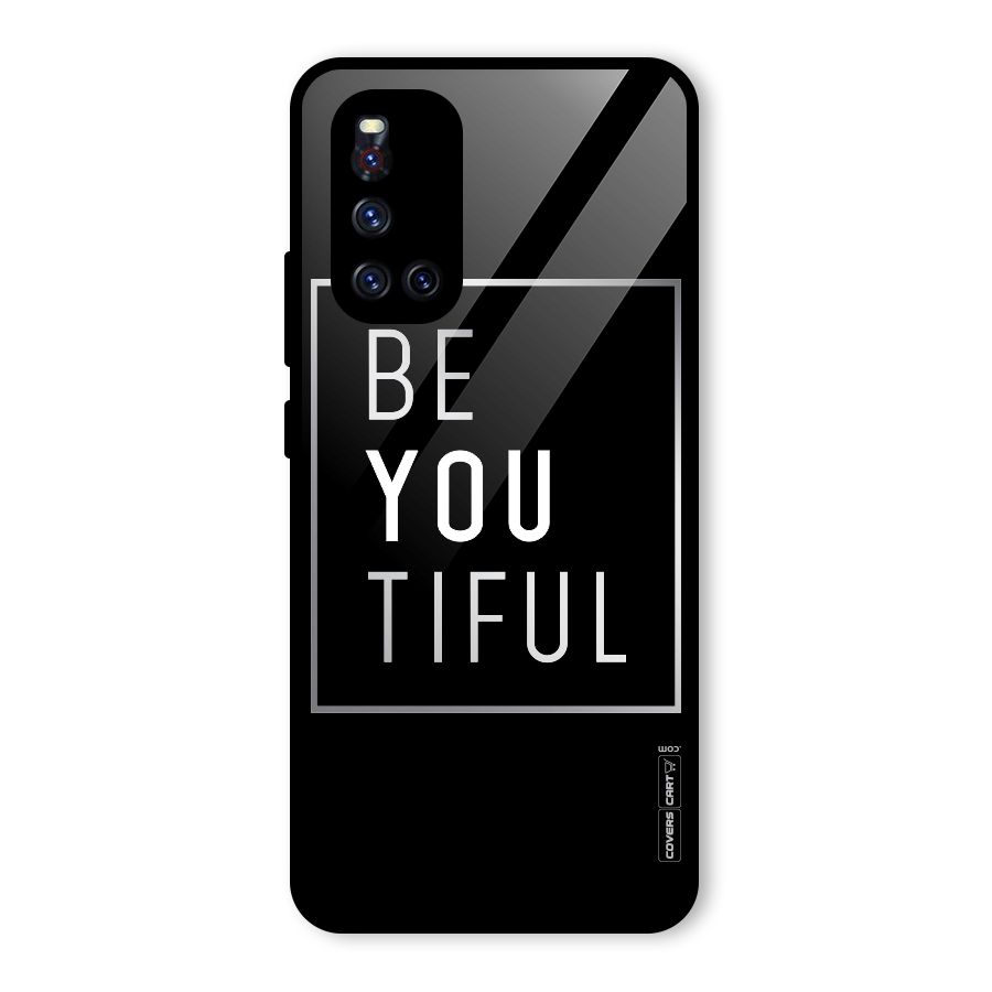 Be You Beautiful Glass Back Case for Vivo V19