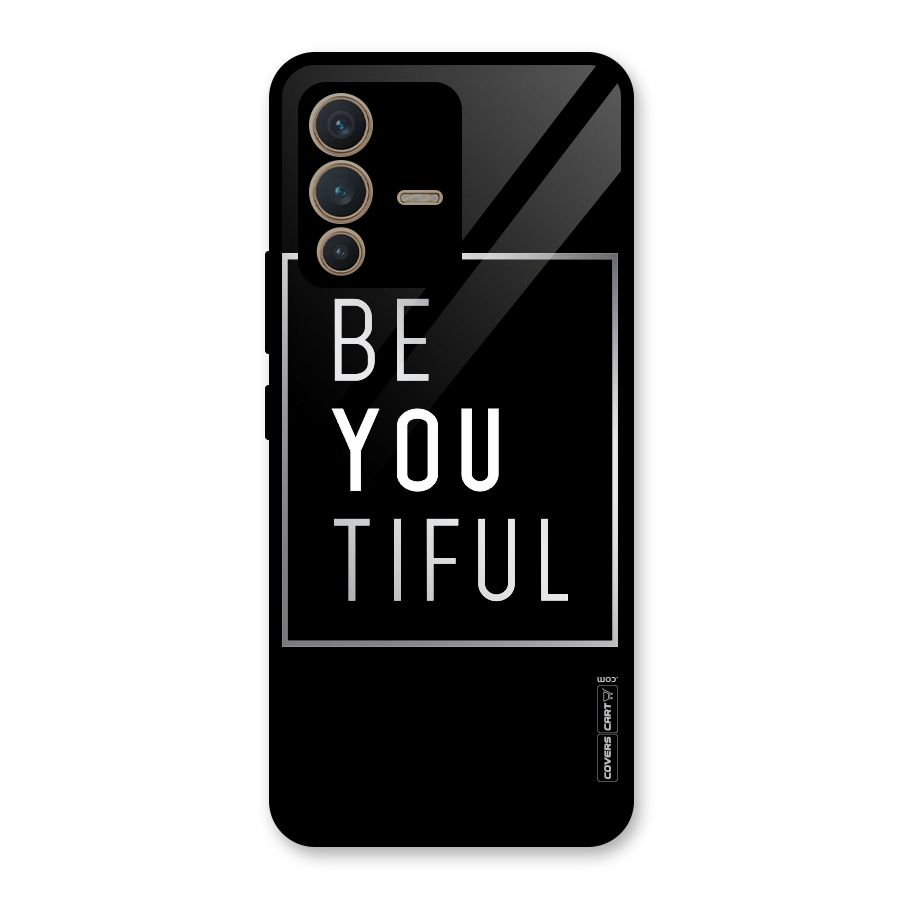Be You Beautiful Glass Back Case for Vivo V23 5G