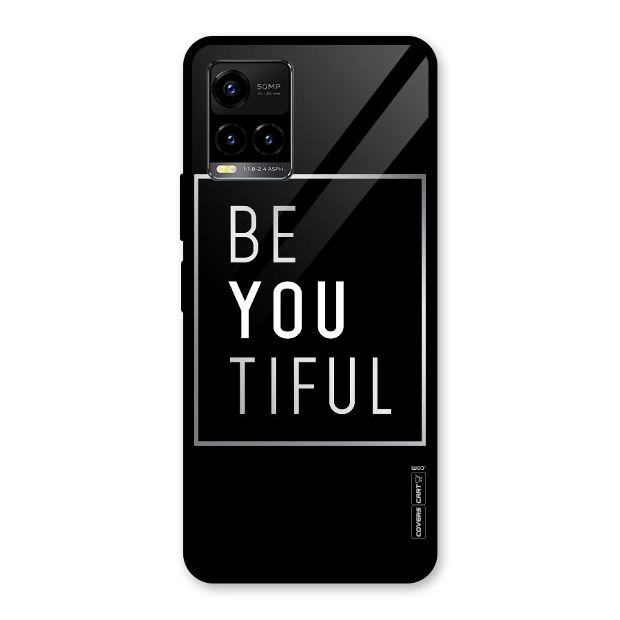 Be You Beautiful Glass Back Case for Vivo Y21A
