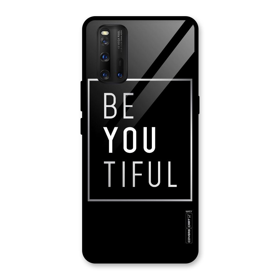 Be You Beautiful Glass Back Case for Vivo iQOO 3