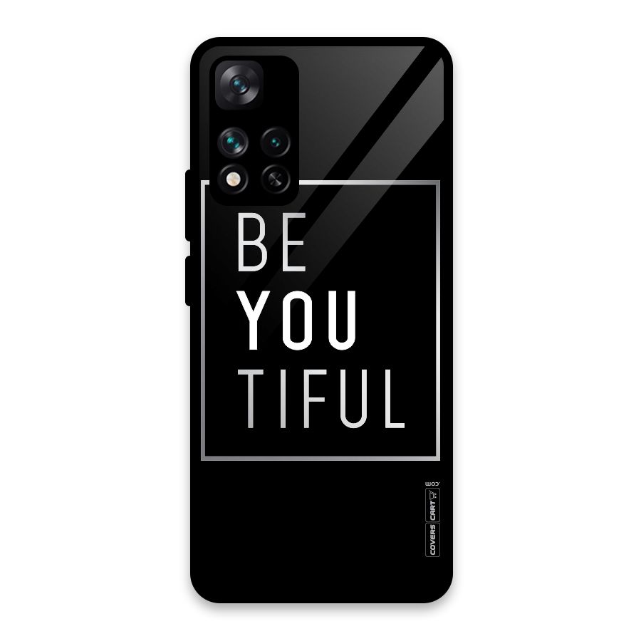 Be You Beautiful Glass Back Case for Xiaomi 11i HyperCharge 5G