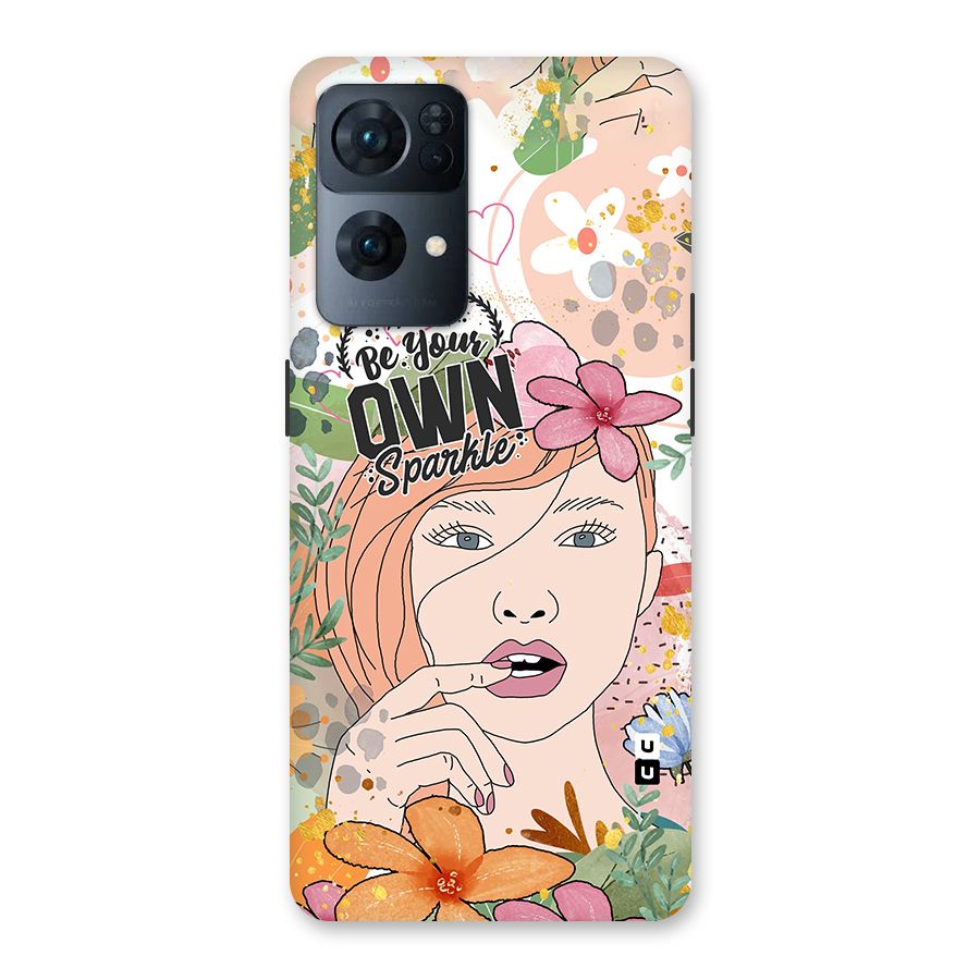 Be Your Own Sparkle Back Case for Oppo Reno7 Pro 5G