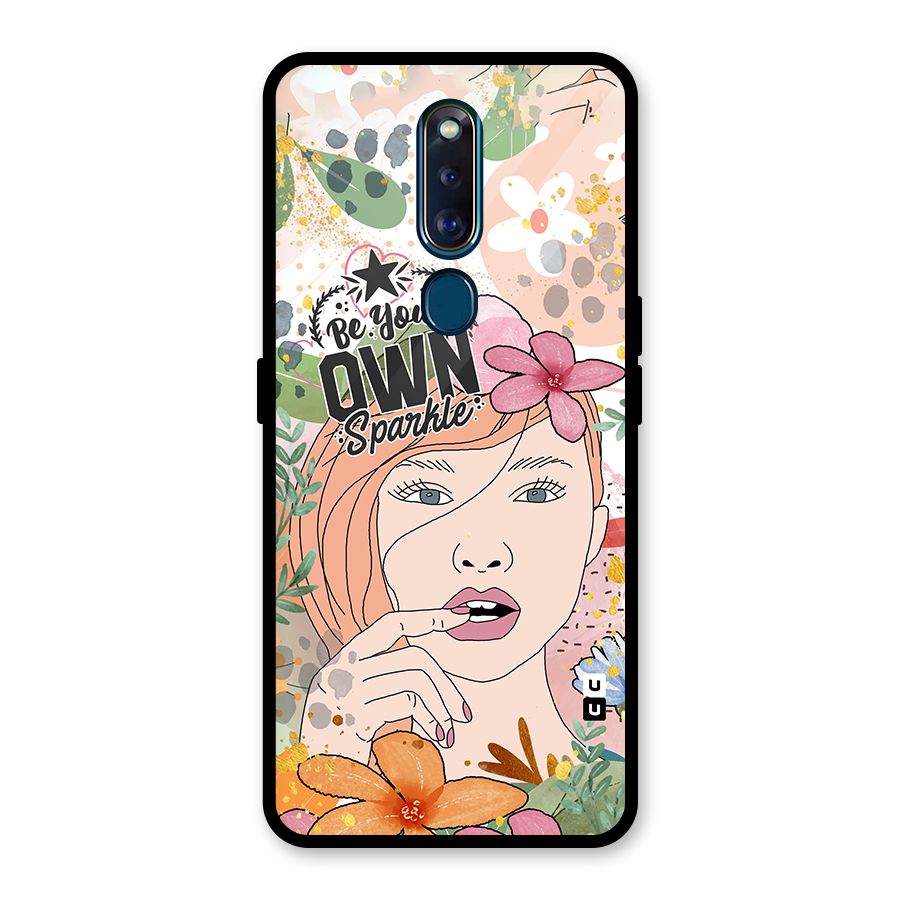 Be Your Own Sparkle Glass Back Case for Oppo F11 Pro