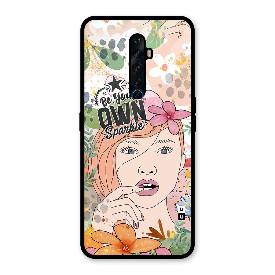 Be Your Own Sparkle Glass Back Case for Oppo Reno2 Z