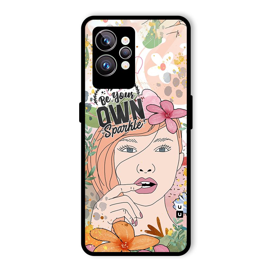 Be Your Own Sparkle Glass Back Case for Realme GT2 Pro