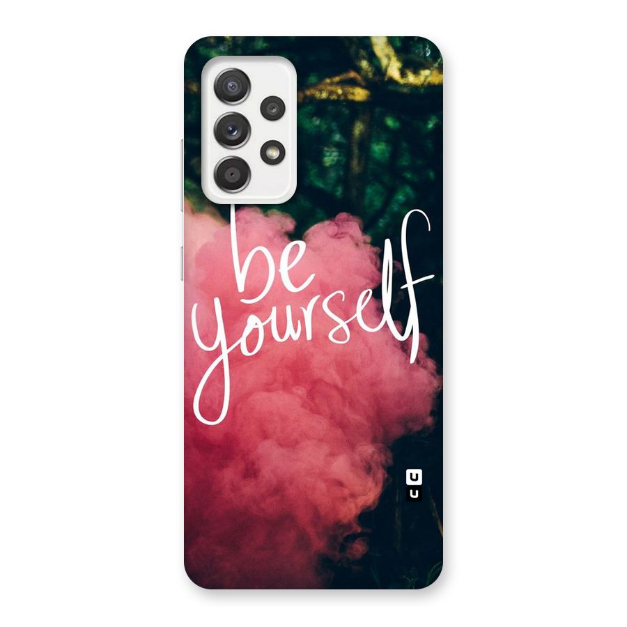 Be Yourself Greens Back Case for Galaxy A52