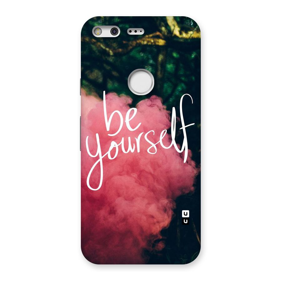 Be Yourself Greens Back Case for Google Pixel