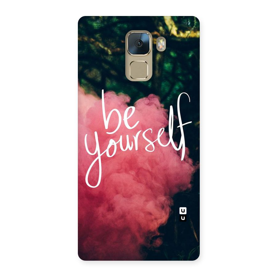 Be Yourself Greens Back Case for Huawei Honor 7