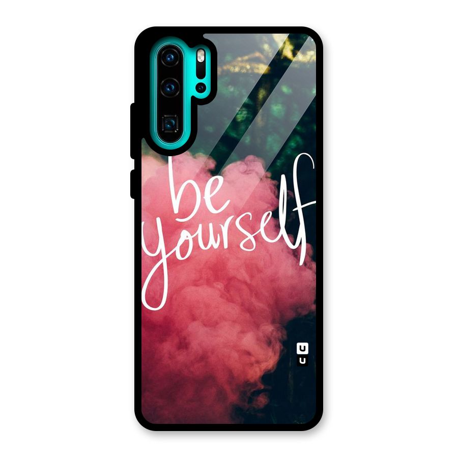 Be Yourself Greens Glass Back Case for Huawei P30 Pro