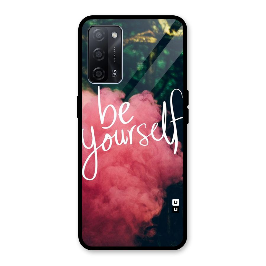 Be Yourself Greens Glass Back Case for Oppo A53s 5G