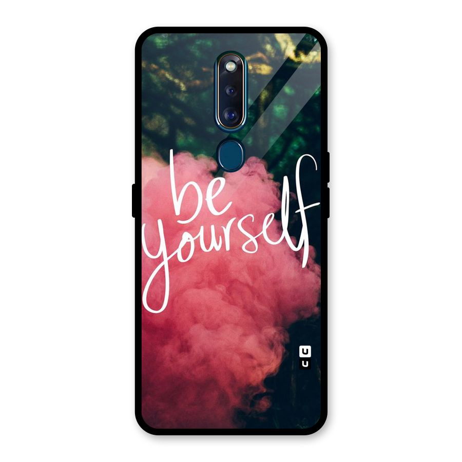 Be Yourself Greens Glass Back Case for Oppo F11 Pro