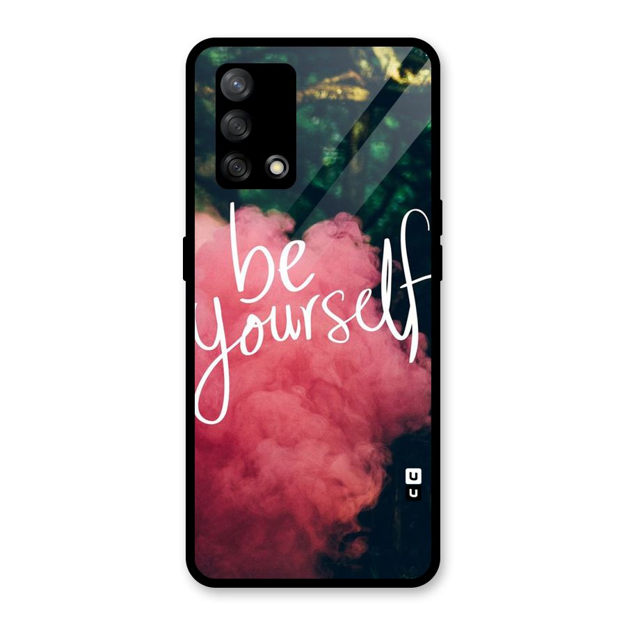Be Yourself Greens Glass Back Case for Oppo F19