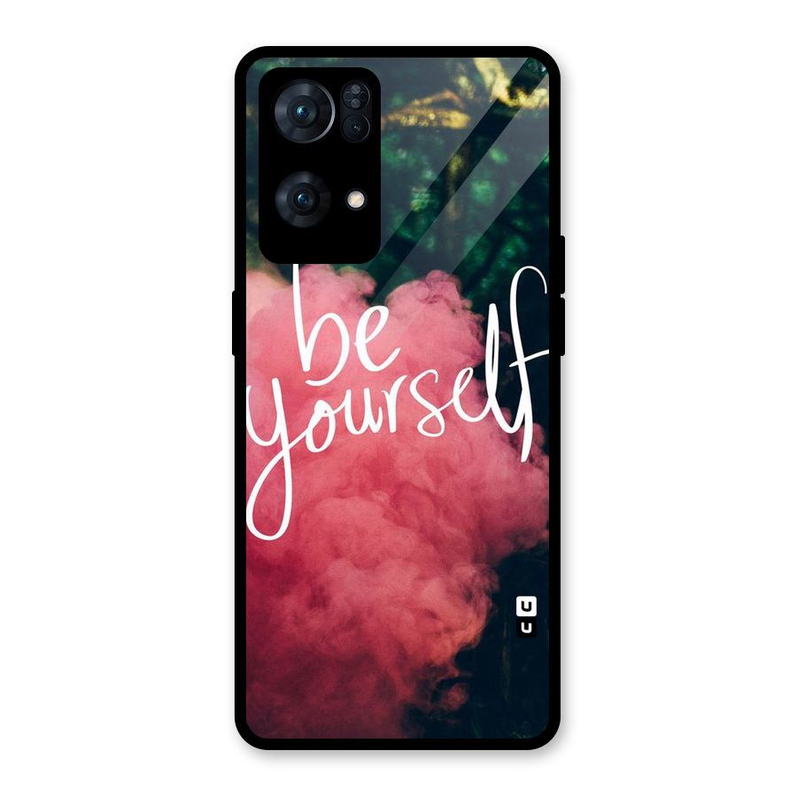 Be Yourself Greens Glass Back Case for Oppo Reno7 Pro 5G