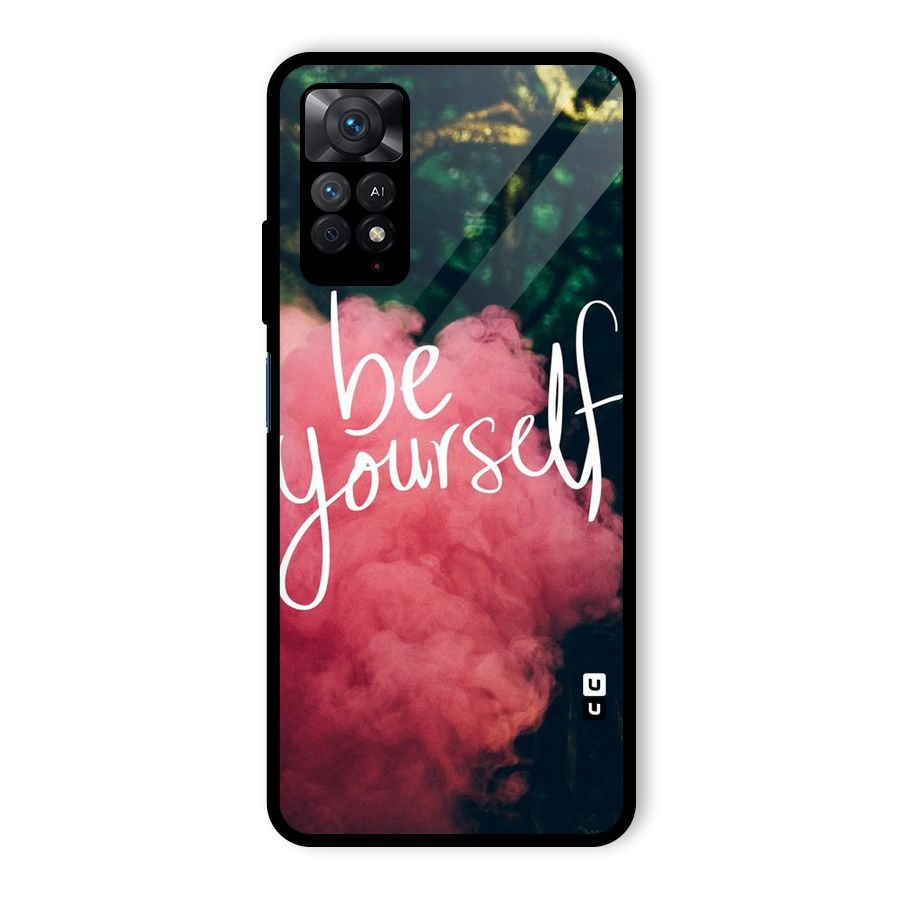 Be Yourself Greens Glass Back Case for Redmi Note 11 Pro