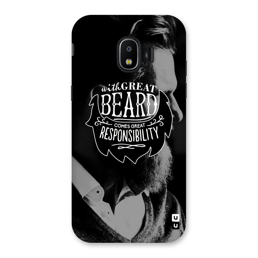 Beard Responsibility Quote Back Case for Galaxy J2 Pro 2018