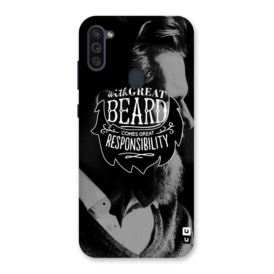 Beard Responsibility Quote Back Case for Galaxy M11