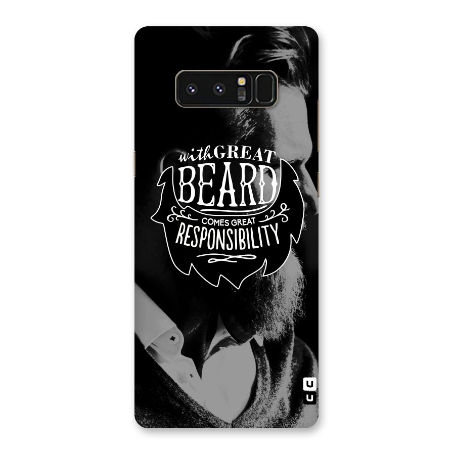 Beard Responsibility Quote Back Case for Galaxy Note 8