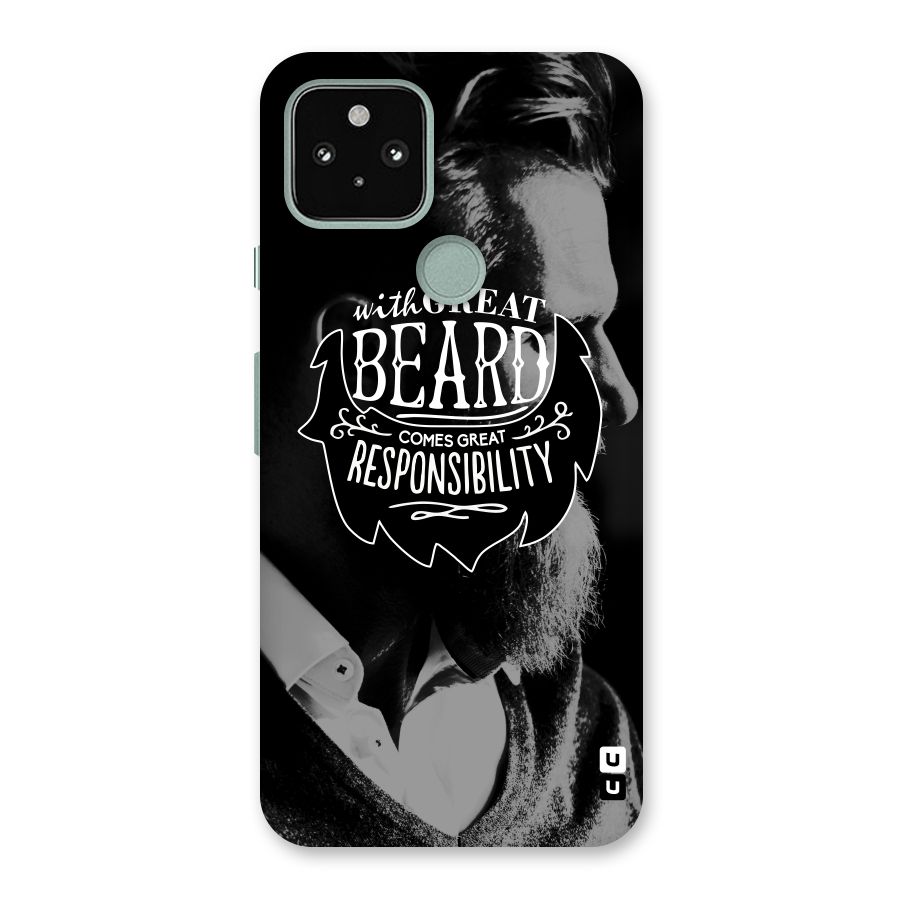 Beard Responsibility Quote Back Case for Google Pixel 5