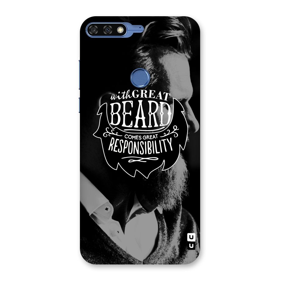 Beard Responsibility Quote Back Case for Honor 7C