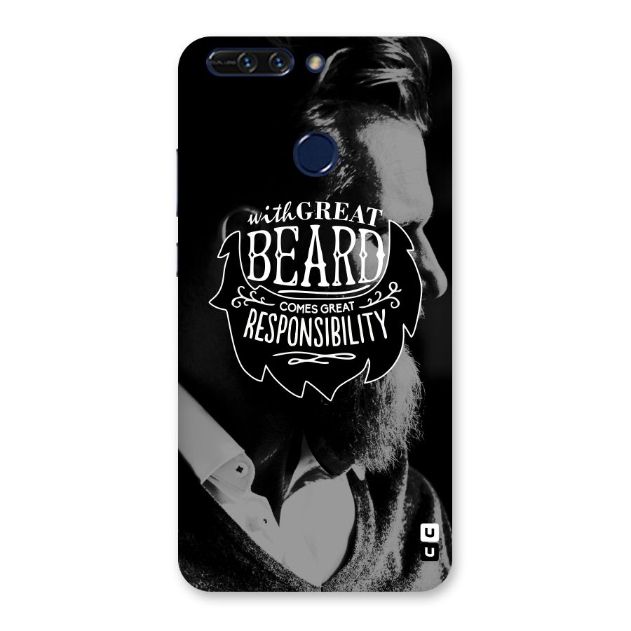 Beard Responsibility Quote Back Case for Honor 8 Pro