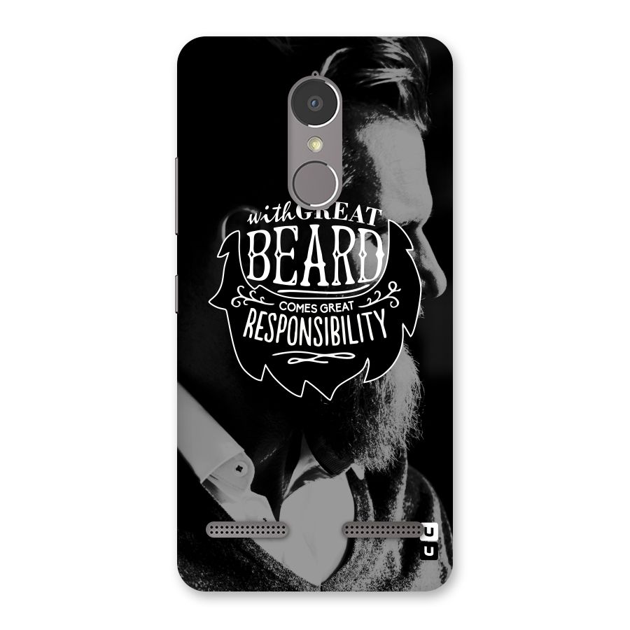 Beard Responsibility Quote Back Case for Lenovo K6