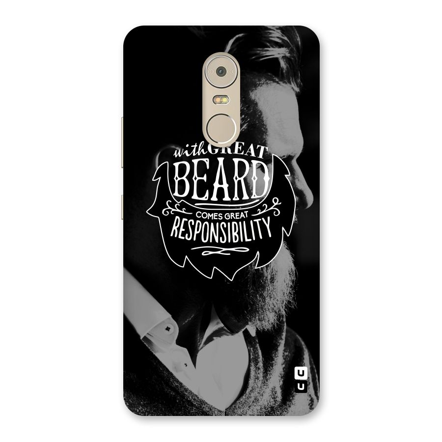 Beard Responsibility Quote Back Case for Lenovo K6 Note