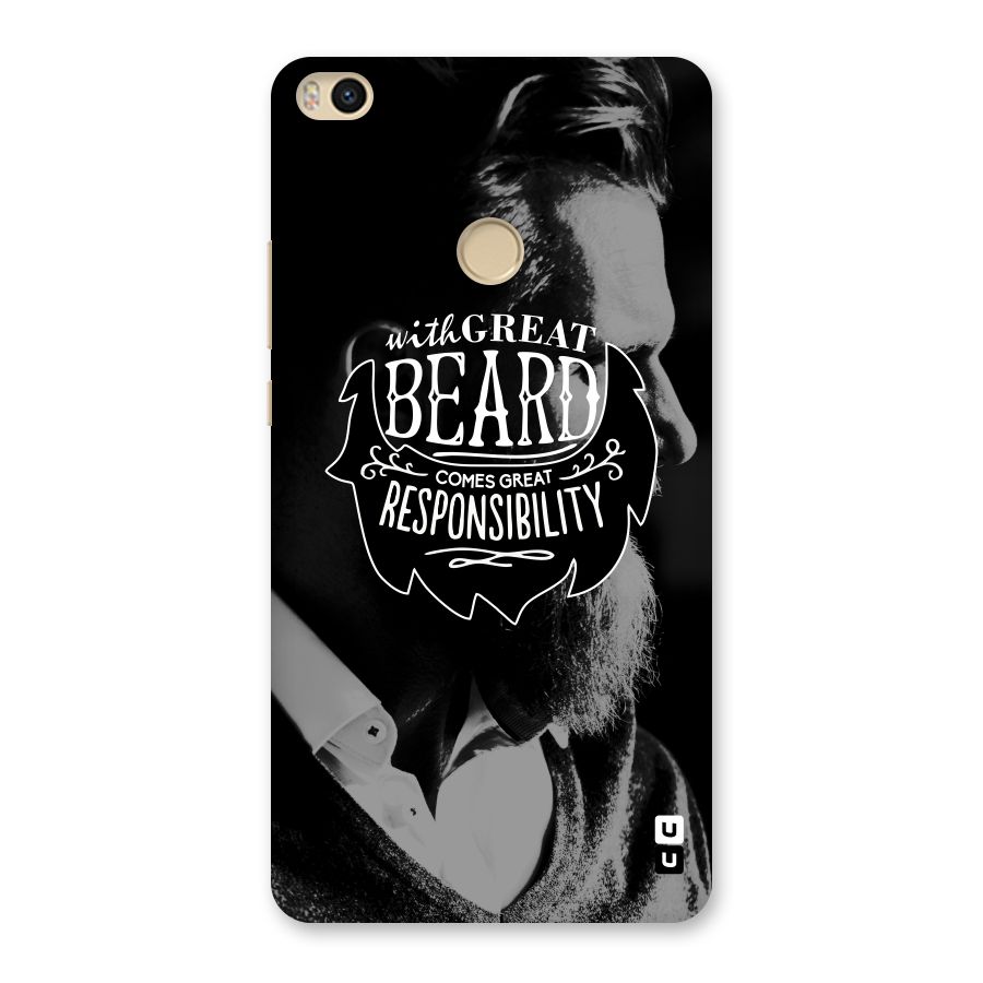 Beard Responsibility Quote Back Case for Mi Max 2