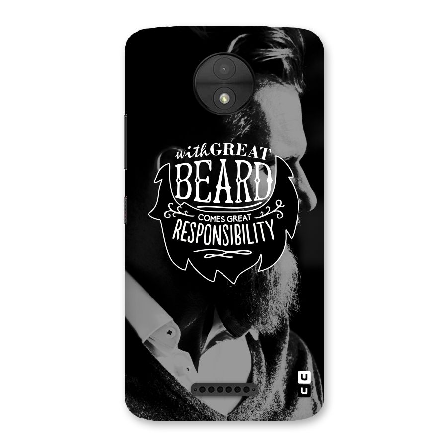 Beard Responsibility Quote Back Case for Moto C