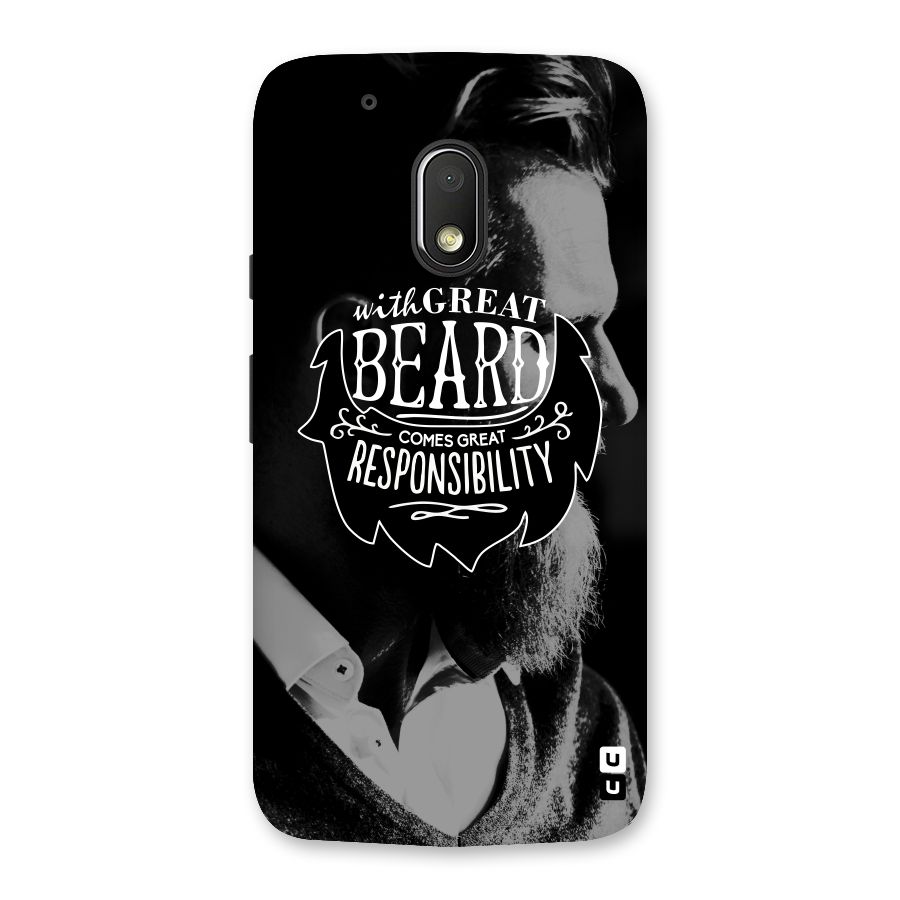 Beard Responsibility Quote Back Case for Moto G4 Play